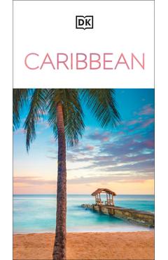 DK Eyewitness Caribbean - Dk Eyewitness