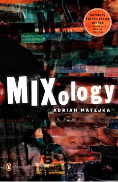Mixology - Adrian Matejka