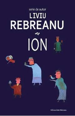 Ion - Liviu Rebreanu - LIVIU REBREANU