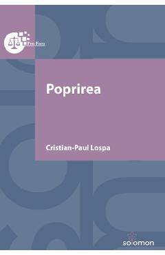 Poprirea - Cristian-Paul Lospa - SOLOMON