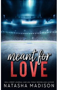 Meant For Love - Special Edition - Natasha Madison