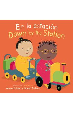 En La Estación/Down by the Station - Annie Kubler