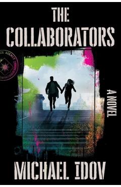 The Collaborators - Michael Idov