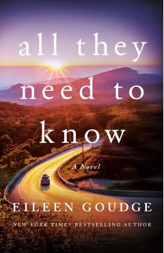 All They Need to Know - Eileen Goudge