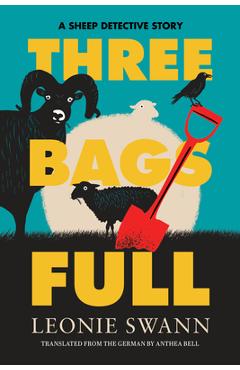 Three Bags Full - Leonie Swann