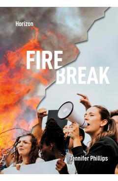 Firebreak - Jennifer Phillips