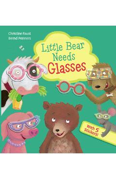 Little Bear Needs Glasses - Bernd Penners