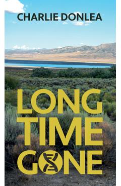 Long Time Gone - Charlie Donlea