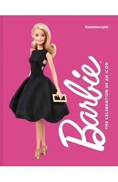 Barbie: The Celebration of an Icon - Massimiliano Capella
