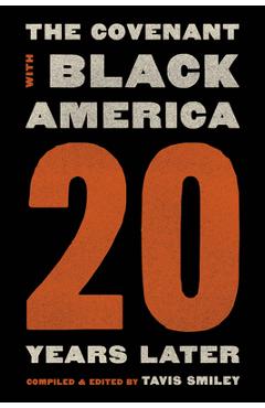 Covenant with Black America - Twenty Years Later - Tavis Smiley