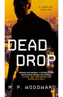 Dead Drop - M. P. Woodward