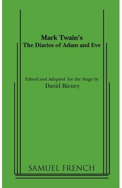 The Diaries of Adam and Eve - Mark Twain