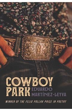 Cowboy Park - Eduardo Martínez-leyva