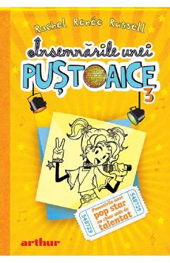 Insemnarile unei pustoaice Vol.3 - Rachel Renee Russell