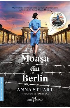 Moasa din Berlin - Anna Stuart - LEDA