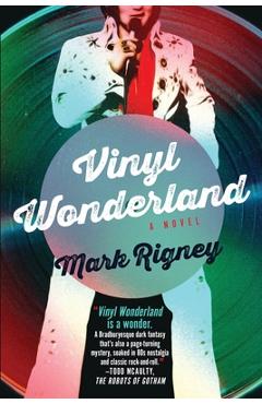 Vinyl wonderland - mark rigney