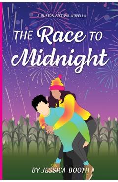 The Race to Midnight - Jessica Booth