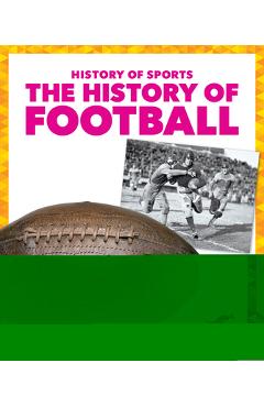 The History of Football - Brendan Flynn