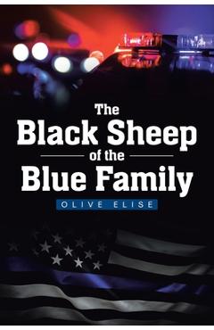 The Black Sheep of the Blue Family - Olive Elise