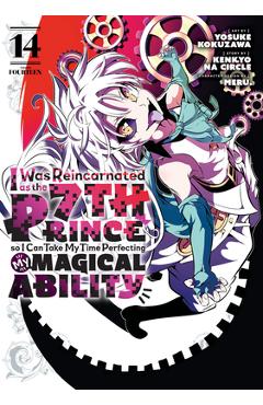 I Was Reincarnated as the 7th Prince So I Can Take My Time Perfecting My Magical Ability 14 - Yosuke Kokuzawa