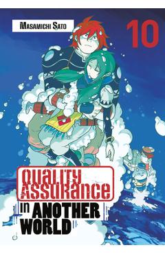 Quality Assurance in Another World 10 - Masamichi Sato