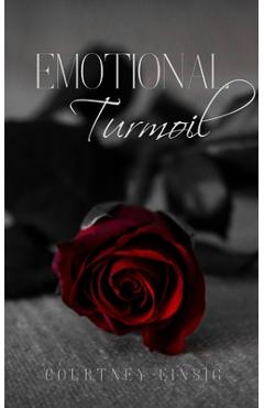 Emotional Turmoil - Courtney Einsig