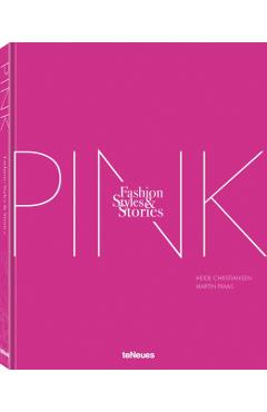 The Pink Book: Fashion, Styles & Stories - Heide Christiansen
