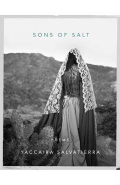 Sons of Salt - Yaccaira Salvatierra