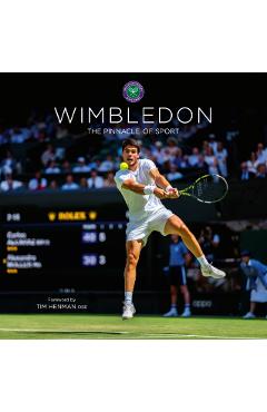 Wimbledon: The Pinnacle of Sport - Ian Hewitt