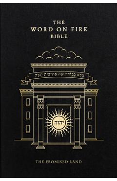The Word on Fire Bible: The Promised Land Volume 4 - Robert Barron