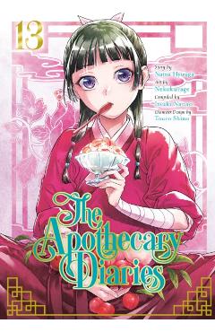 The Apothecary Diaries 13 (Manga) - Natsu Hyuuga