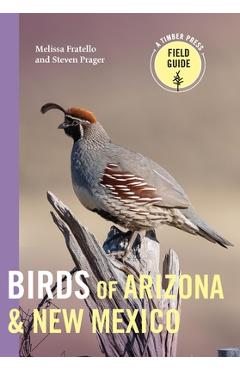 Birds of Arizona and New Mexico - Melissa Fratello