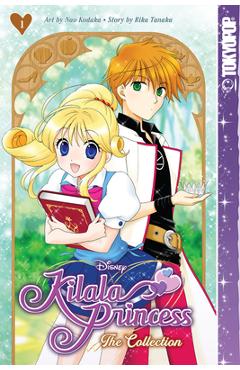 Disney Manga: Kilala Princess - The Collection, Book One: Volume 1 - Nao Kodaka