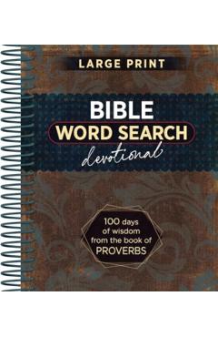 Bible Word Search Devotional: 100 Days of Wisdom from the Book of Proverbs - Broadstreet Publishing Group Llc