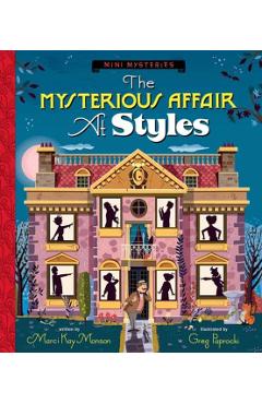 The Mysterious Affair at Styles - Marci Kay Monson