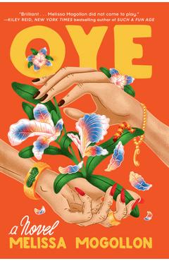 Oye - Melissa Mogollon