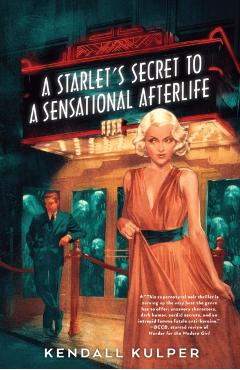 A Starlet\'s Secret to a Sensational Afterlife - Kendall Kulper