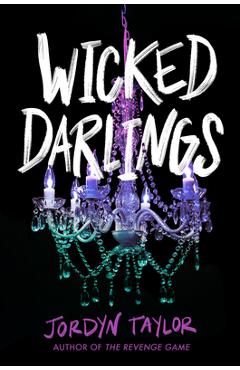 Wicked Darlings - Jordyn Taylor
