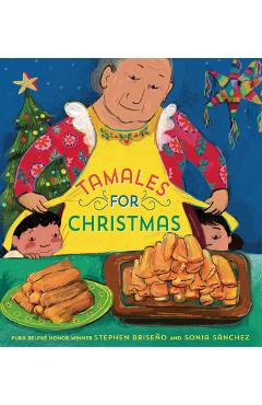 Tamales for Christmas - Stephen Briseño