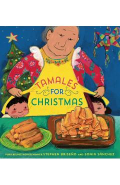 Tamales for Christmas - Stephen Briseño