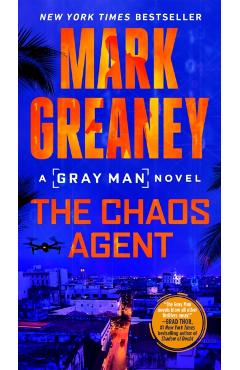 The Chaos Agent - Mark Greaney