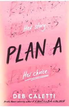 Plan a - Deb Caletti