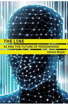 The Line: AI and the Future of Personhood - James Boyle