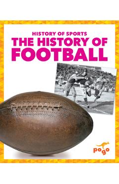 The History of Football - Brendan Flynn
