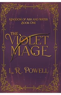 The Violet Mage - L. R. Powell
