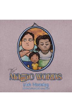 The Magic Words - Link Hoewing