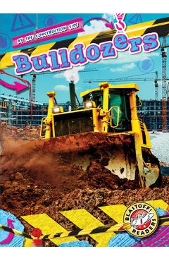 Bulldozers - Mari C. Schuh