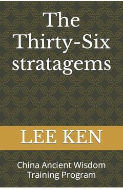 The Thirty-Six stratagems: China Ancient Wisdom Training Program - Lee Ken - Imagine 1
