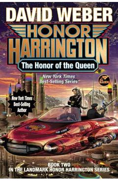 The Honor of the Queen - David Weber