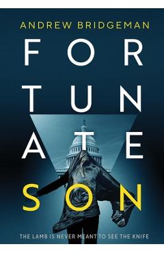 Fortunate Son - Andrew Bridgeman